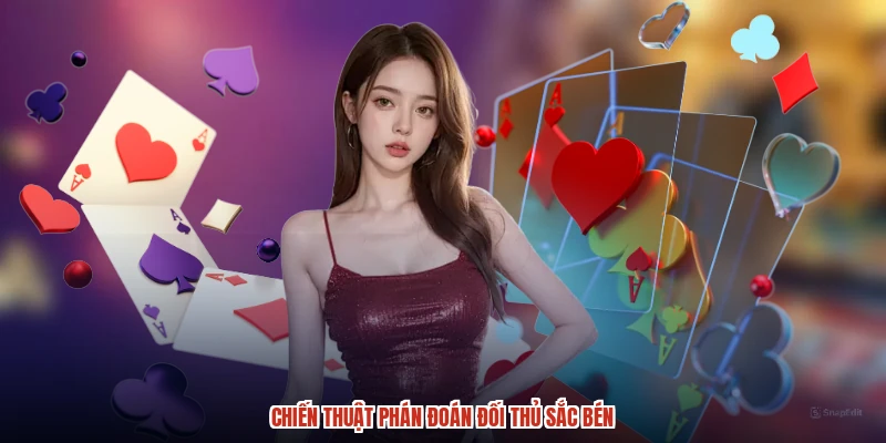 Chiến thuật phán đoán đối thủ sắc bén
