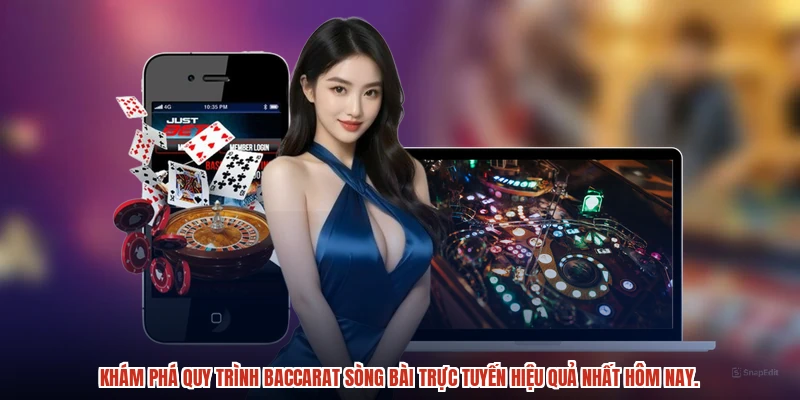 Khám phá quy trình baccarat sòng bài trực tuyến hiệu quả nhất hôm nay.